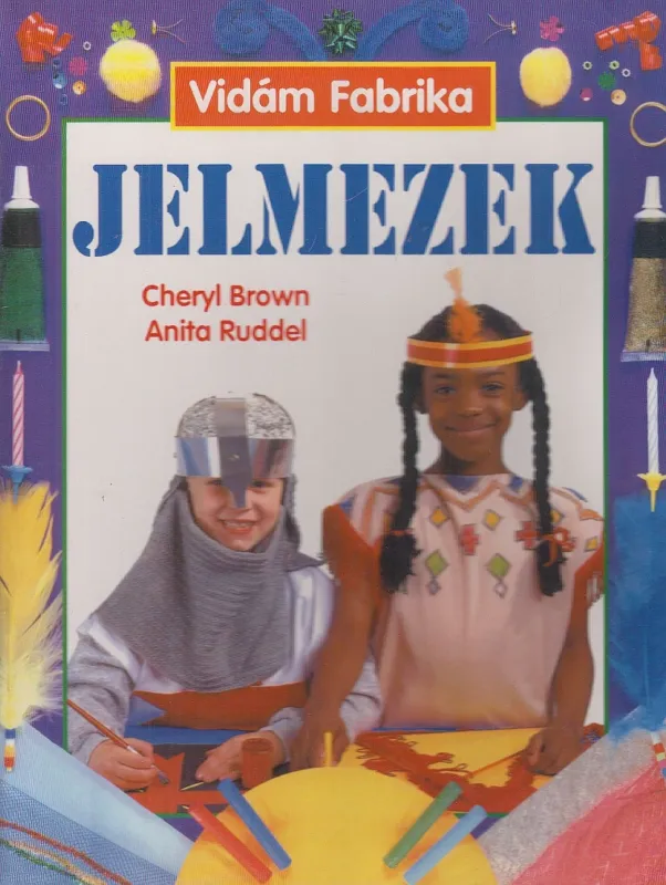 Jelmezek Vedd meg online