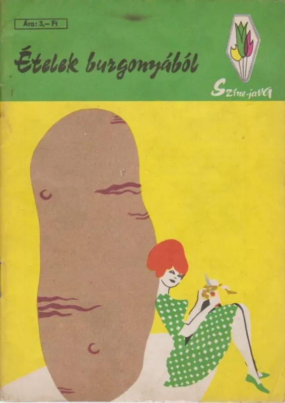 Végkiárusítás Ételek burgonyából
