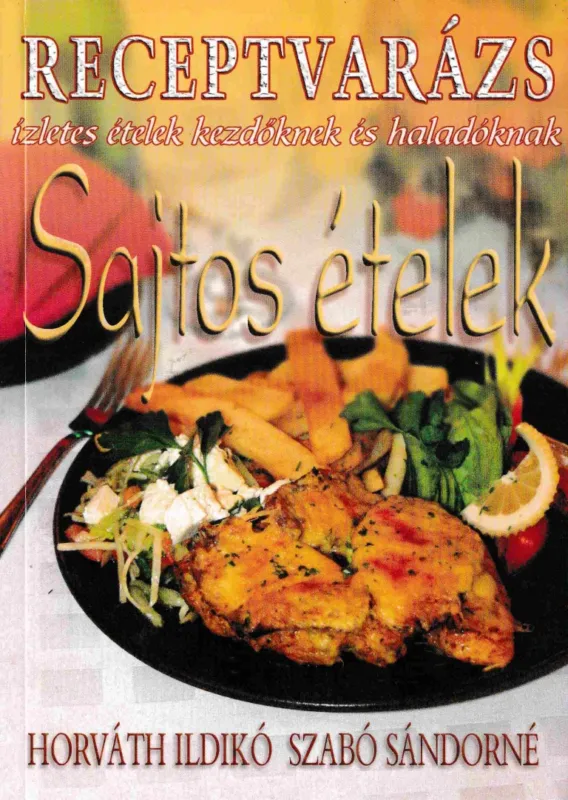 Sajtos ételek Bestseller