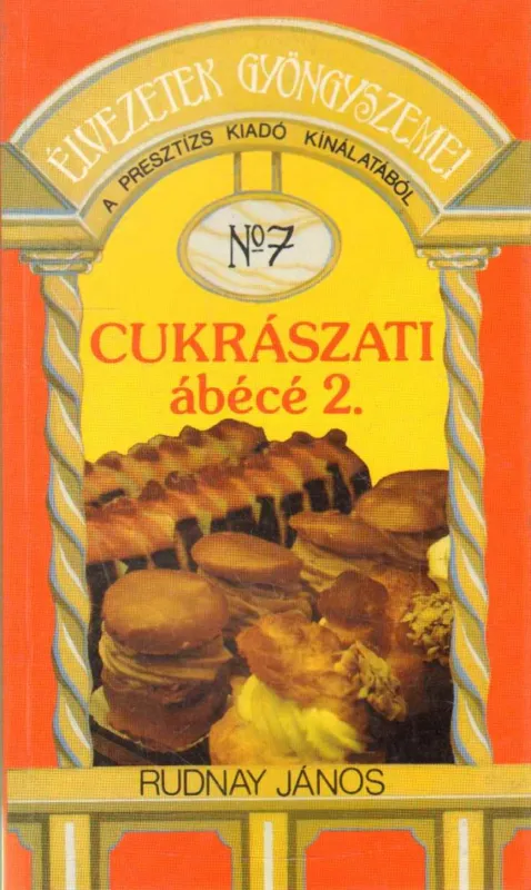 Cukrászati ábécé 2. Legjobb ár