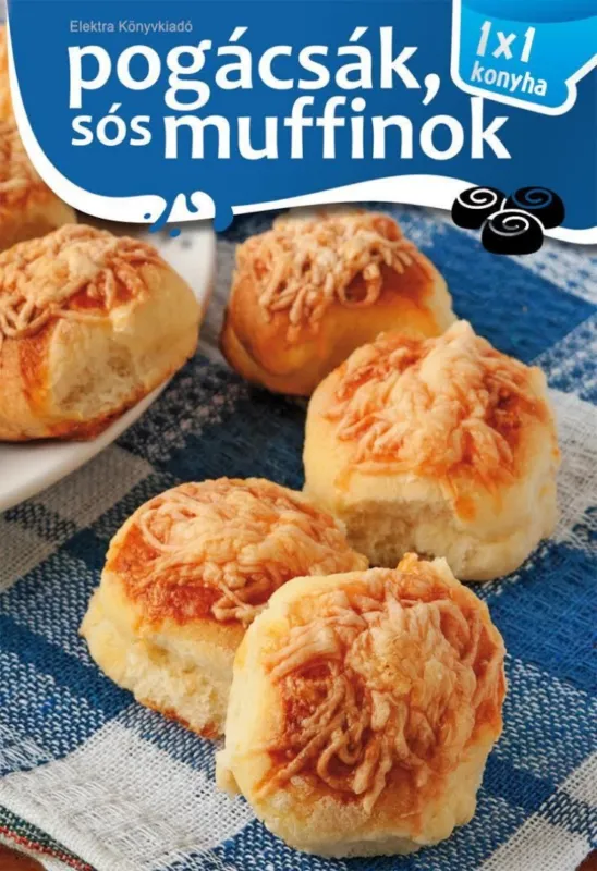 Pogácsák, sós muffinok Akció