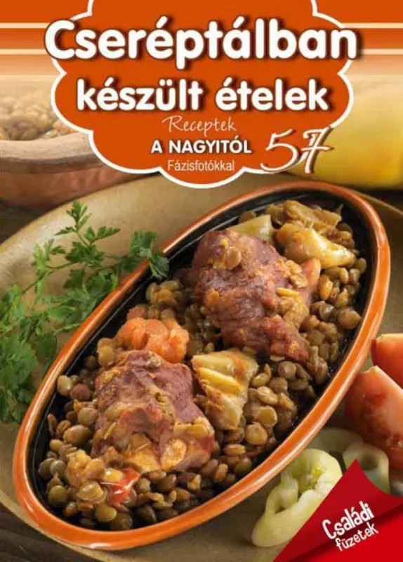 Gyors kiszállítás Cseréptálban készült ételek