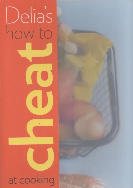 Delia's How to Cheat at Cooking Legnépszerűbb