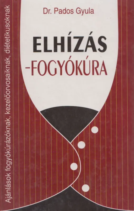 Újdonság Elhízás - fogyókúra