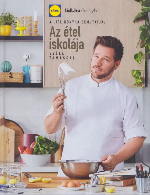 Az étel iskolája Széll Tamással Legnépszerűbb