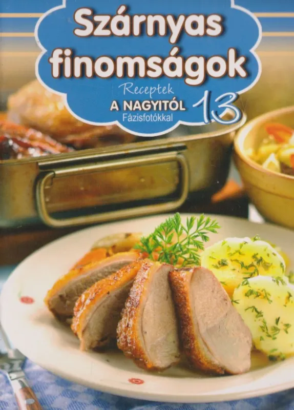 Szárnyas finomságok Utolsó esély