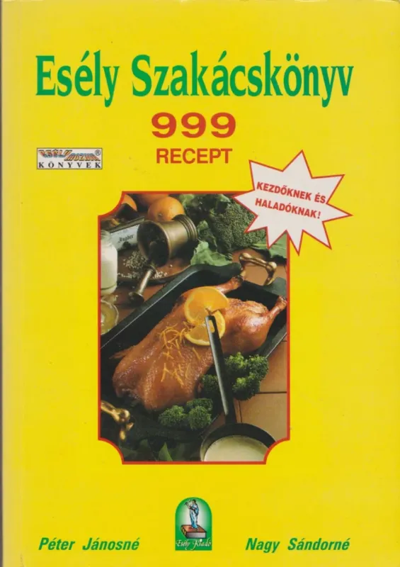 Esély szakácskönyv Népszerű