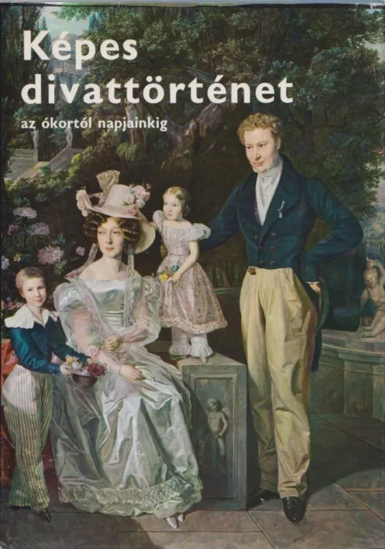 Képes divattörténet Csak ma