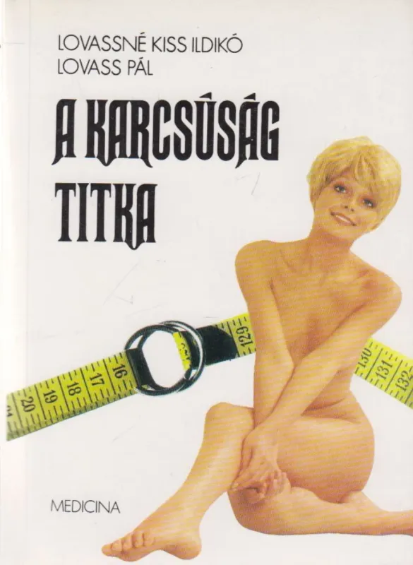 Végkiárusítás A karcsúság titka