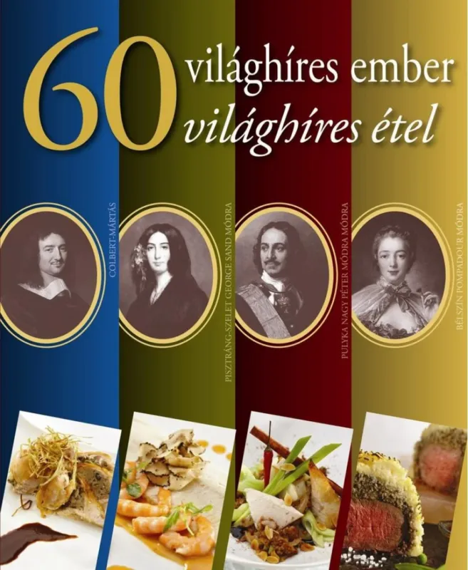 60 világhíres ember, 60 világhíres étel Akció