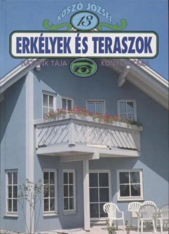 Legkelendőbb Erkélyek és teraszok
