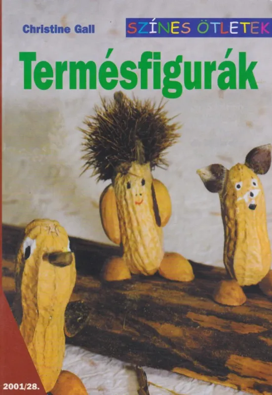 Kedvezményes ár Termésfigurák