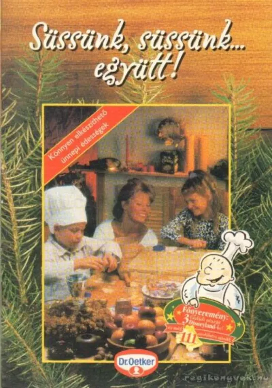 Azonnal elérhető Süssünk, süssünk... együtt!