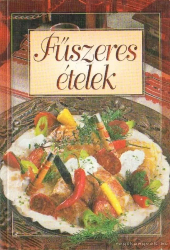 Biztonságos fizetés Fűszeres ételek