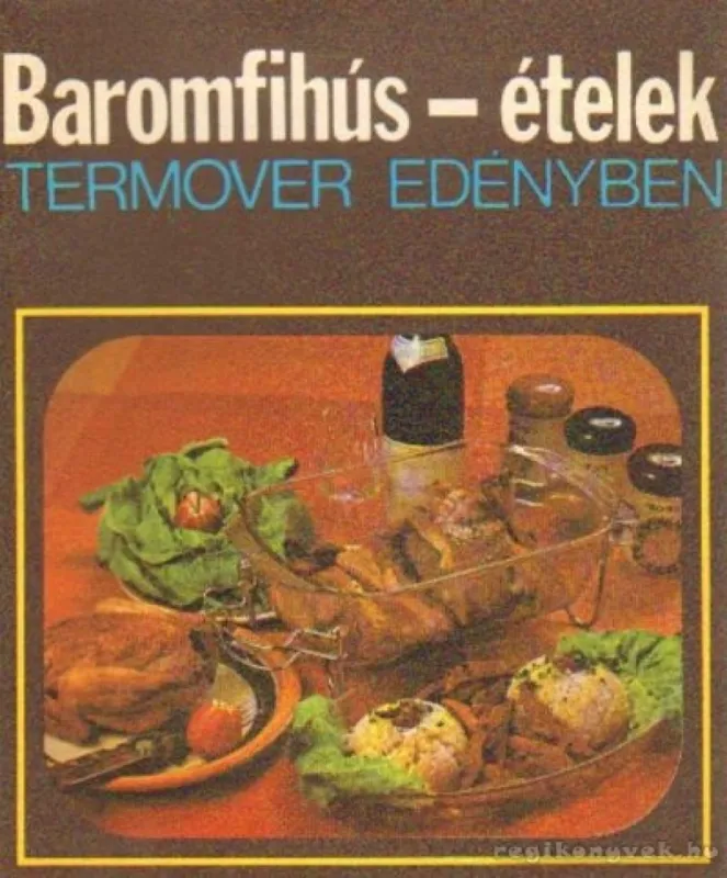 Baromfihús-ételek Termover edényben Exkluzív ajánlat