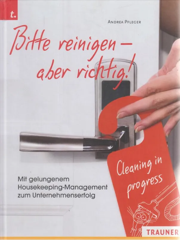 Ajánlat Bitte reinigen - aber richtig!