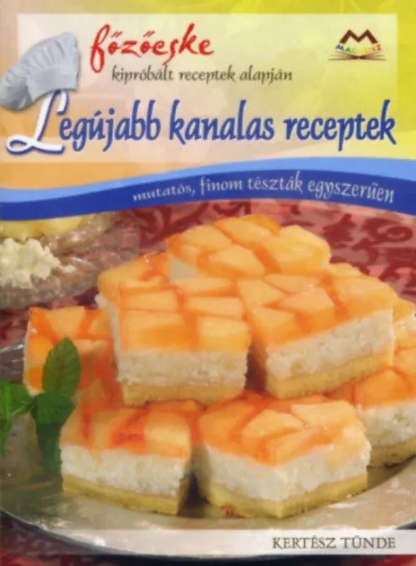 Ajánlat Legújabb kanalas receptek
