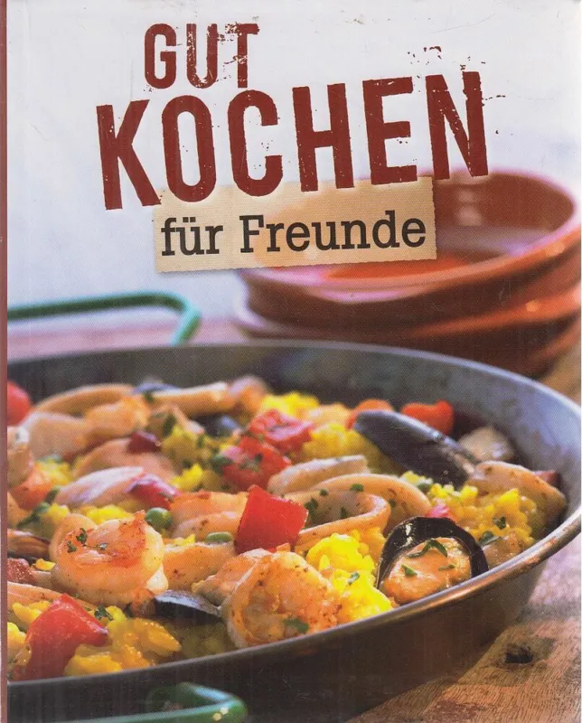 Gut kochen für Freunde Gyors kiszállítás