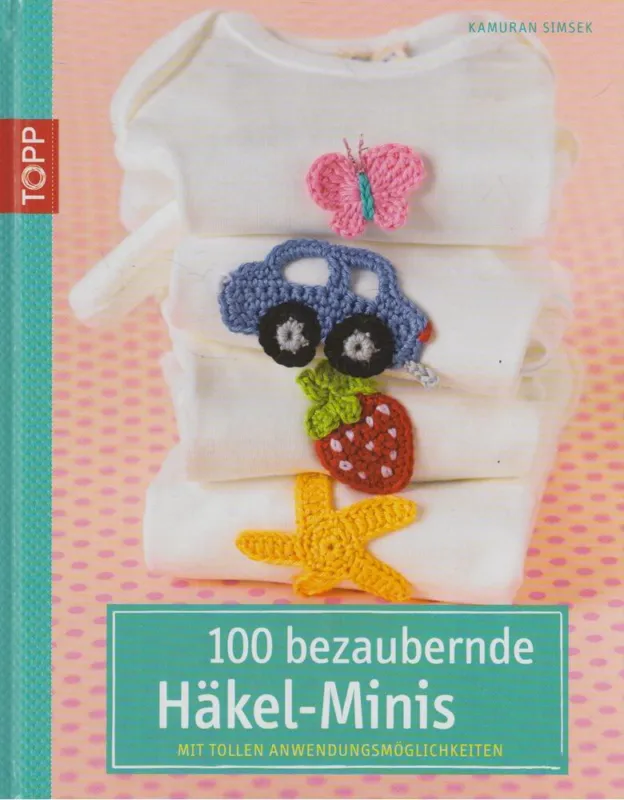Legjobb ár 100 bezaubernde Hakel-Minis