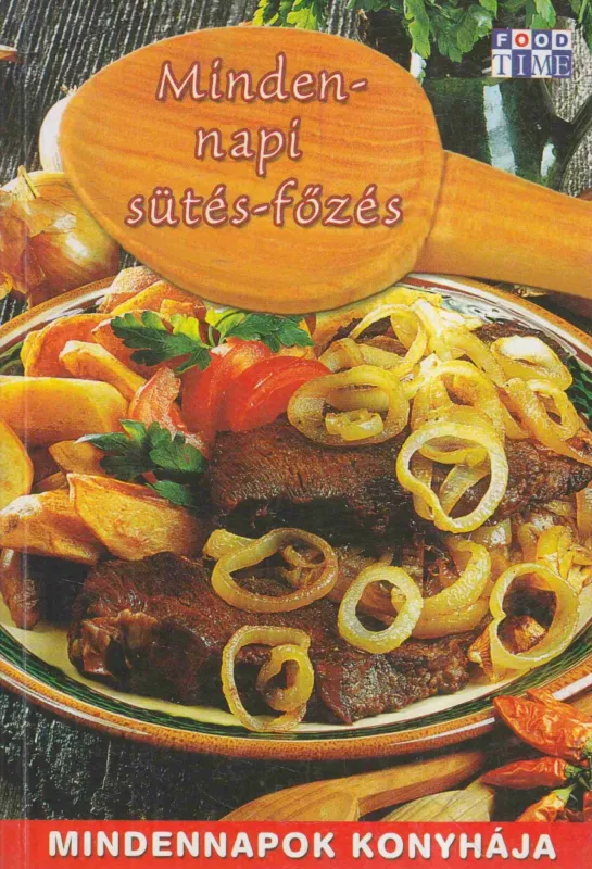 Akciós ár Mindennapi sütés-főzés