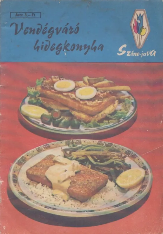 Vásárlói kedvenc Vendégváró hidegkonyha