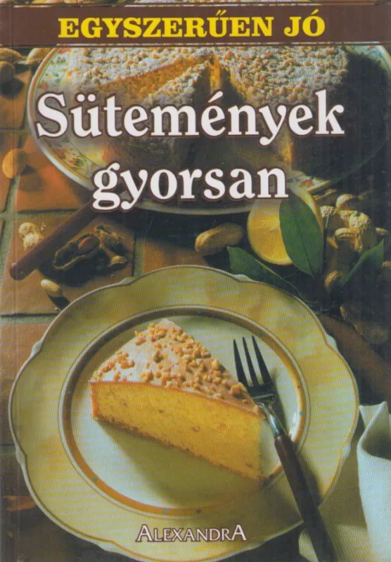Gyors kiszállítás Sütemények gyorsan