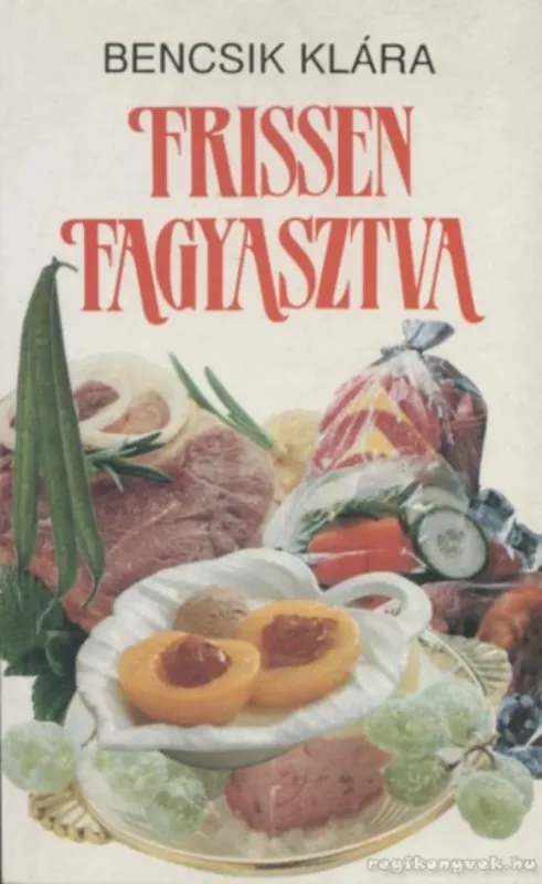 Frissen fagyasztva Szuper ajánlat