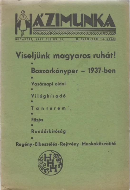 Gyors kiszállítás Házimunka 1937 - II. évfolyam 14. szám