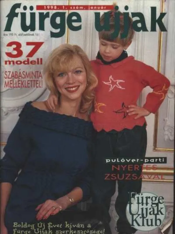 Árcsökkenés Fürge ujjak 1998. 1. január