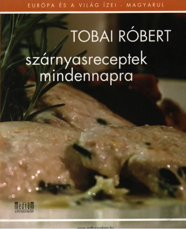 Outlet Szárnyasreceptek mindennapra