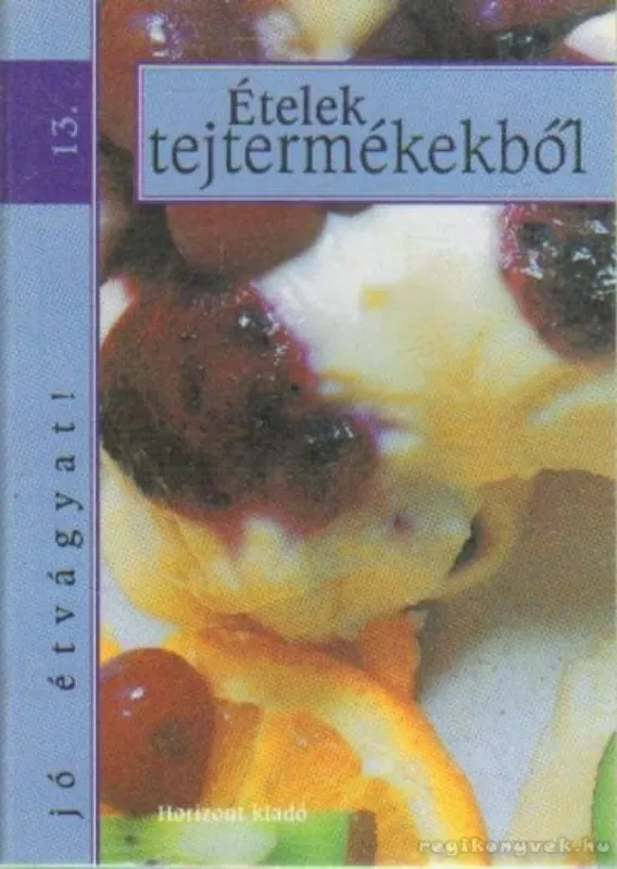 Nézd meg most Ételek tejtermékekből