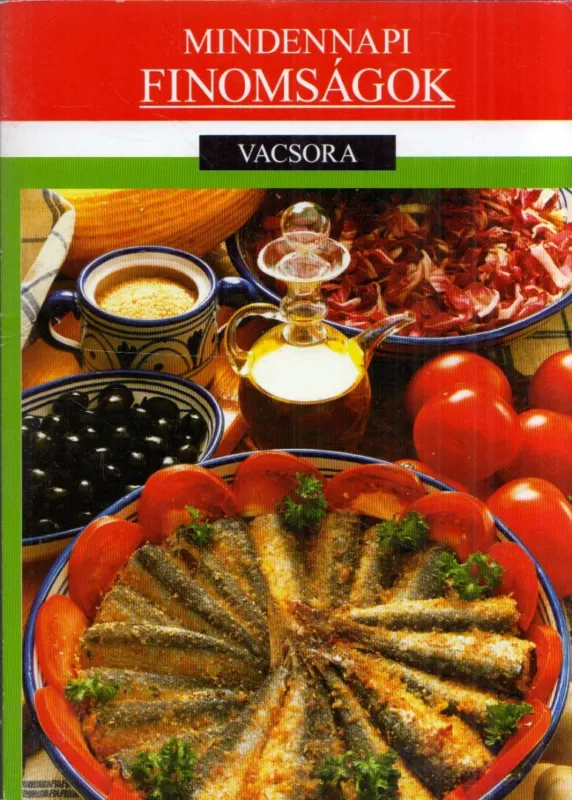 Azonnali szállítás Vacsora