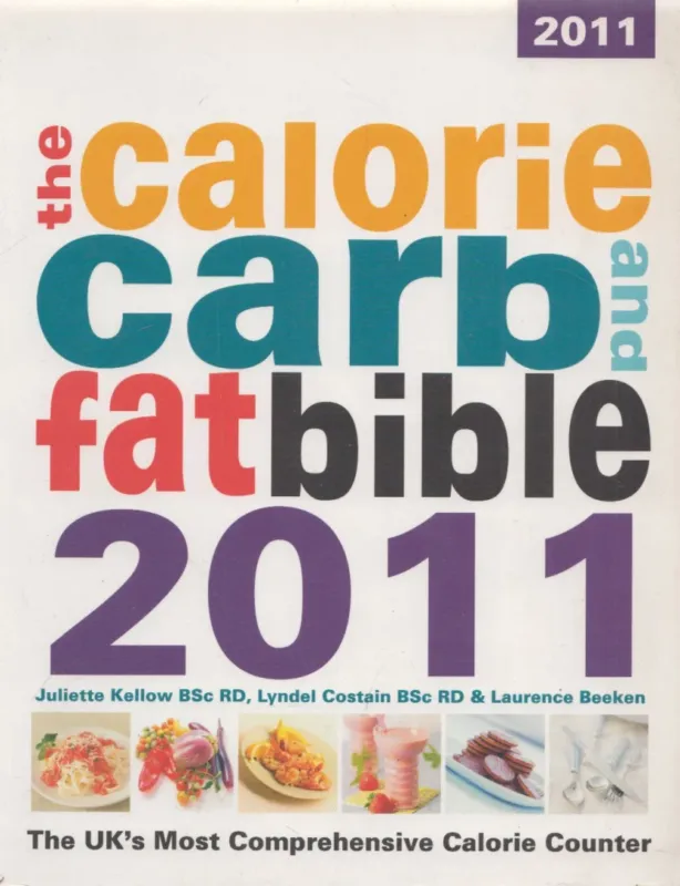 Biztonságos vásárlás The Calorie, Carb & Fat Bible 2011