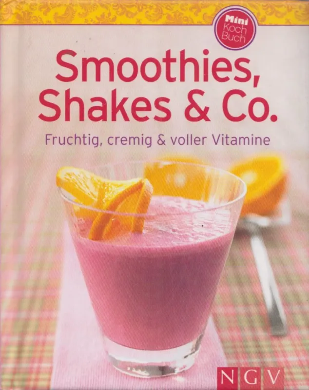 Smoothies, Shakes & Co. Szuper akció