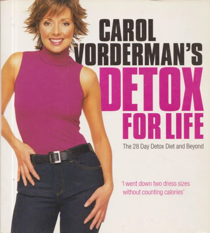Carol Vorderman's Detox for Life Azonnali szállítás