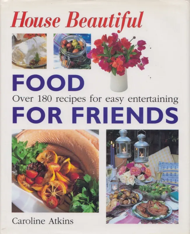 House Beautiful - Food for Friends Csak ma
