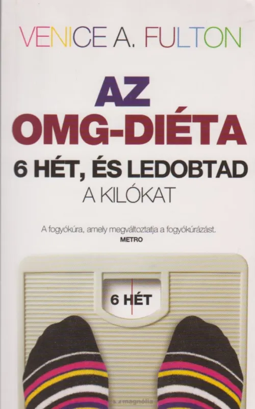 Az OMG-diéta Vedd meg most