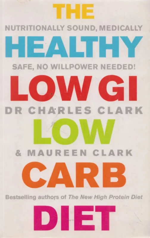 Legjobb ár The Healthy Low GI Low Carb Diet