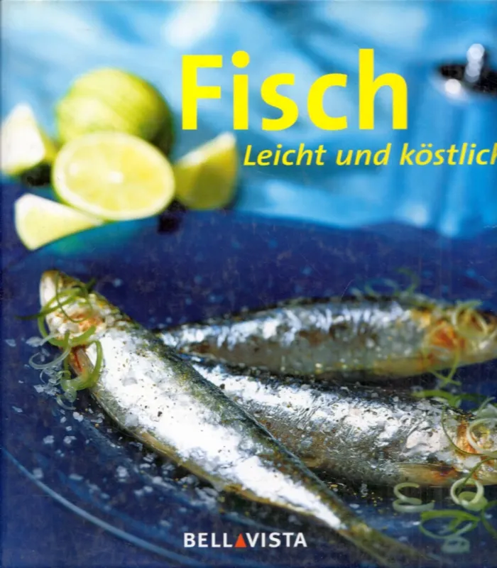 Olcsó Fisch - Leicht und köstlich