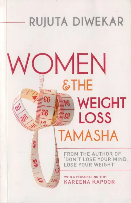Akciós ár Women & The Weight Loss Tamasha