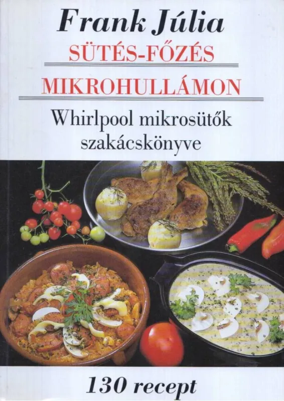 Sütés-főzés mikrohullámon Legjobb ár