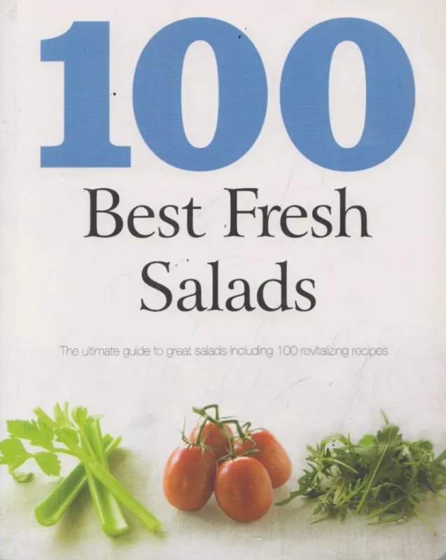 100 Best Fresh Salads Gyors szállítás