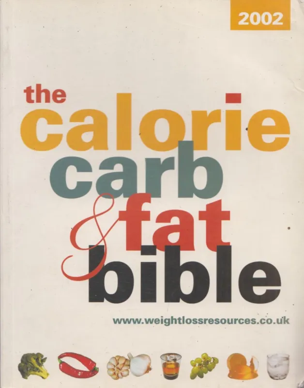 Korlátozott ajánlat The Calorie, Carb & Fat Bible 2002