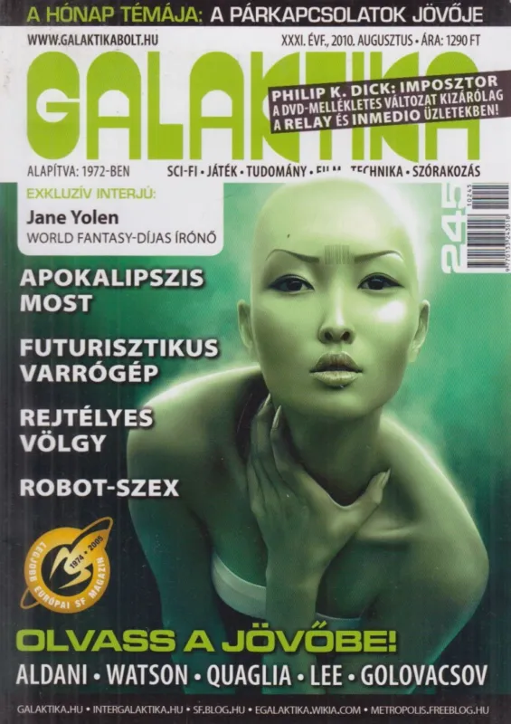 Utolsó esély Galaktika 245. XXXI. évf. 2010. augusztus