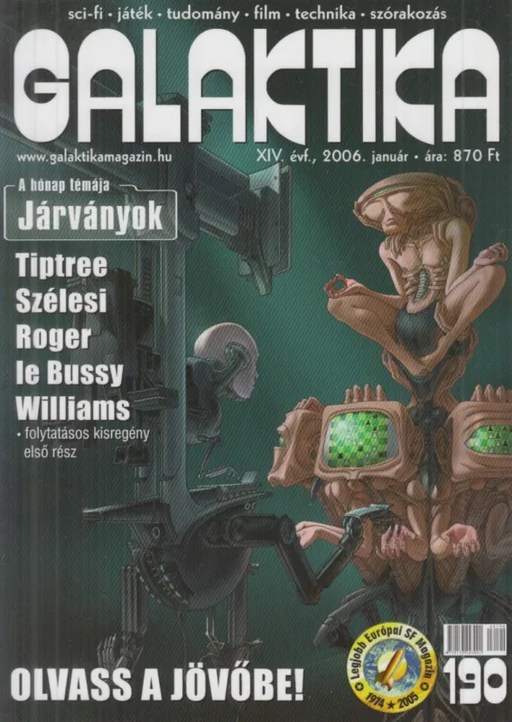 Biztonságos fizetés Galaktika 190. XIV. évf. 2006. január
