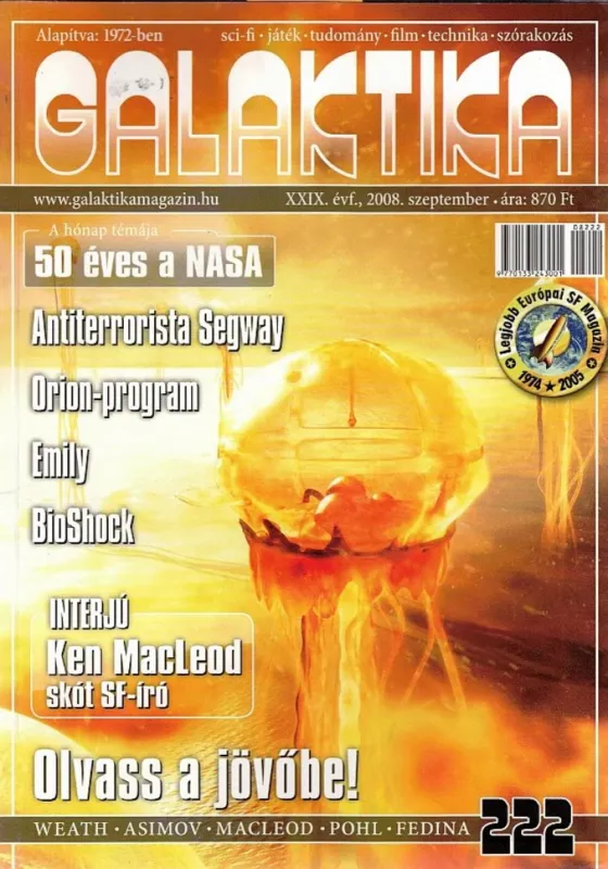 Nézd meg most Galaktika 222. XXIX. évf. 2008. szeptember