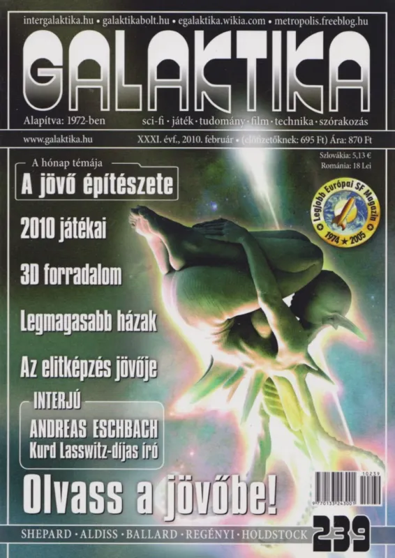 Galaktika 239. XXXI. évf., 2010. február Árcsökkenés