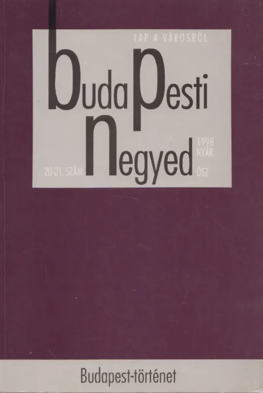 Budapesti Negyed 1998. nyár-ősz Ajánlat