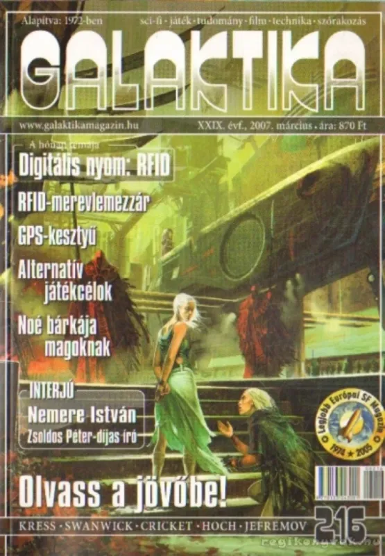 Galaktika 216. XXIX. évf. 2007. március Exkluzív ajánlat