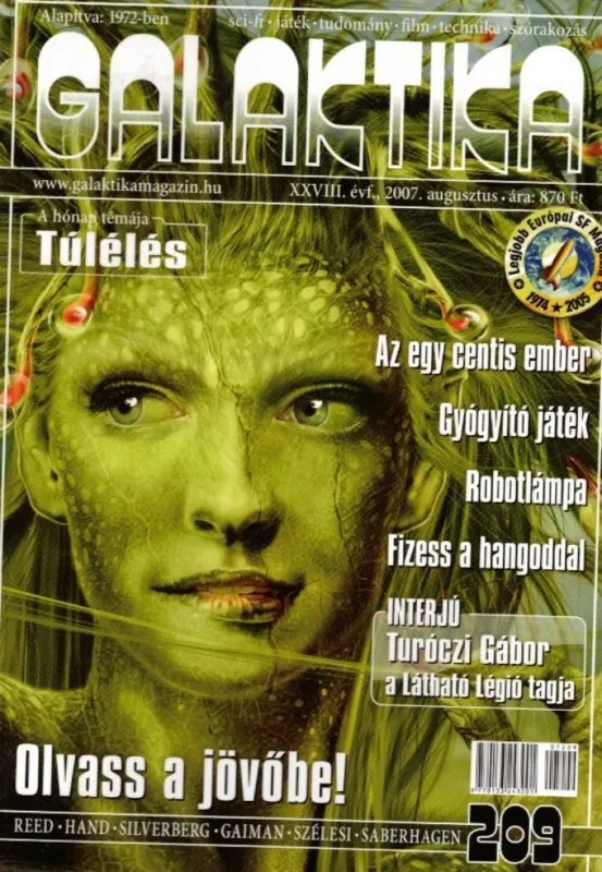 Szezonális akció Galaktika 209. XXVIII. évf. 2007. augusztus